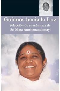 Guíanos hacia la Luz