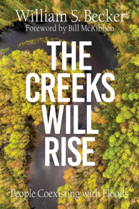 The Creeks Will Rise