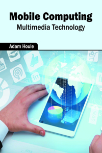 Mobile Computing: Multimedia Technology