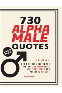 730 Alpha Male Quotes