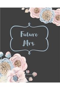 Future Mrs.