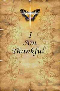 I Am Thankful