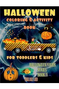 Halloween Coloring and Activity Book for Toddlers and Kids