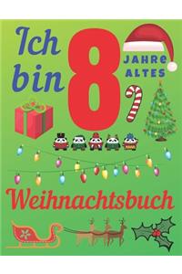Ich bin 8 Jahre altes Weihnachtsbuch