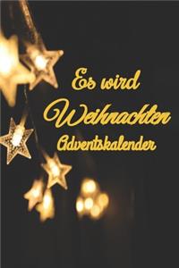 Es wird Weihnachten Adventskalender