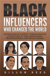 Black Influencers Who Changed the World