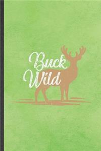 Buck Wild