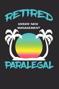 Retired Paralegal Under New Management