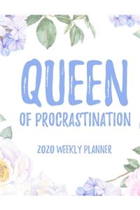 Queen Of Procrastination 2020 Weekly Planner
