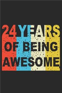 24 Years Of Being Awesome
