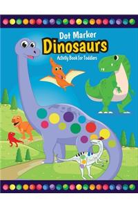 Dot Marker Dinosaurs Activity Book for Toddlers