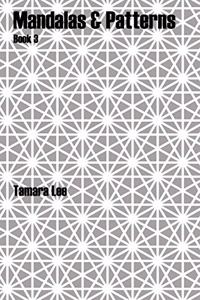 Mandalas & Patterns