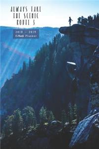 Always Take the Scenic Route 15-Mo Planner 3