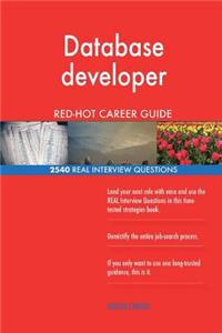 Database developer RED-HOT Career Guide; 2540 REAL Interview Questions