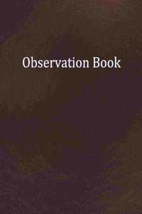 Observation Book