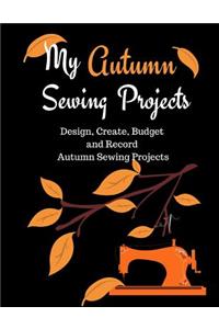 My Autumn Sewing Projects
