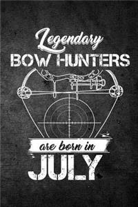 Legendary Bow Hunters Are Born In July