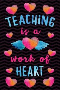 Teaching is a Work of Heart
