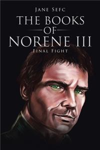 The Books of Norene Iii