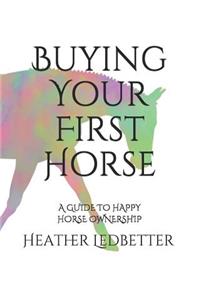Buying Your First Horse