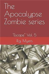 Apocalypse Zombie Series