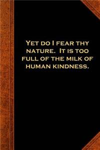 2019 Daily Planner Shakespeare Quote Fear Nature Milk Human Kindness 384 Pages