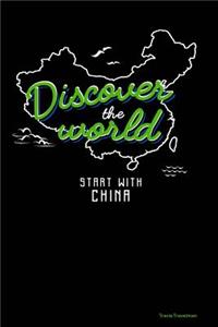 Discover the World Start with China
