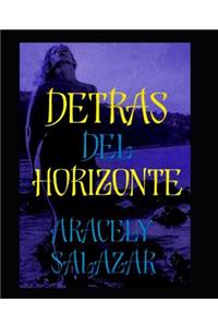 Detras del Horizonte
