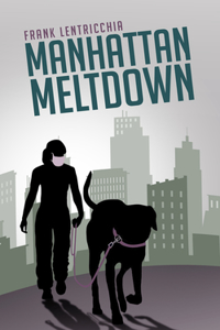 Manhattan Meltdown