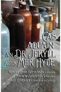 Cás Aduain an Dr Jekyll agus Mhr Hyde
