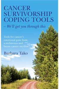 Cancer Survivorship Coping Tools