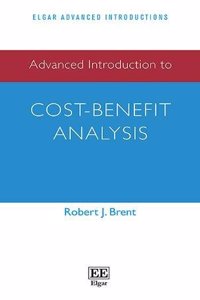 Advanced Introduction to Cost-Benefit Analysis