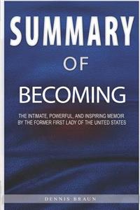 Summary of Becoming