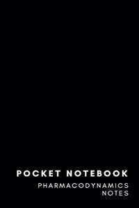 Pocket Notebook Pharmacodynamics Notes