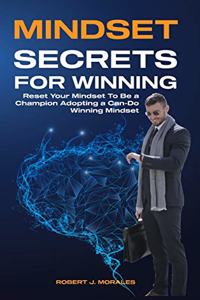 Mindset Secrets for Winning