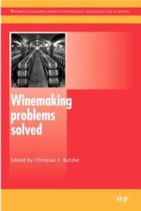 Winemaking Problems Solved