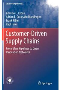 Customer-Driven Supply Chains