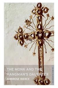 The Monk and the Hangman's Daughter
