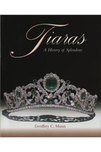 Tiaras - A History of Splendour