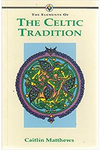 Elements of... - The Celtic Tradition