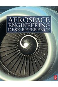 Aerospace Engineering Desk Reference