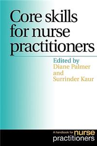 Core Skills for Nurse Practitioners