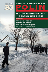 Polin: Studies in Polish Jewry Volume 33