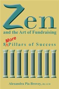 Zen and the Art of Fundraising