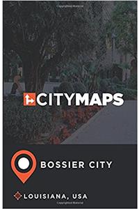 City Maps Bossier City Louisiana, USA