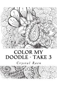 Color my Doodle - Take 3
