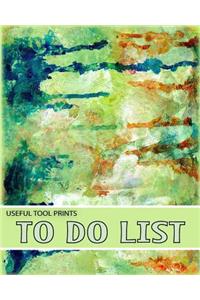 Useful Tool Prints To Do List