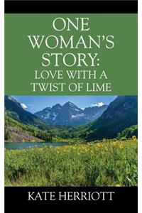 One Woman's Story