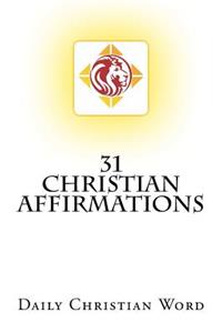 31 Christian Affirmations