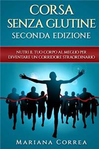 CORSA SENZA GLUTINE SECONDA EDIZiONE